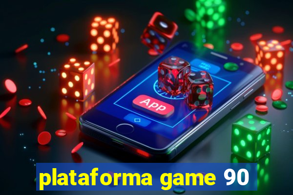 plataforma game 90